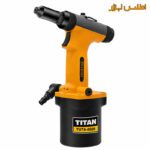 میخ پرچ کن بادی صنعتی تیتان مدل TUTA-6020